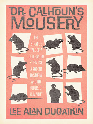 Dr. Calhoun's Mousery - ebook